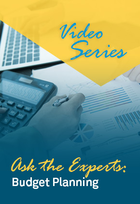 Ask the Experts: Budget Planning